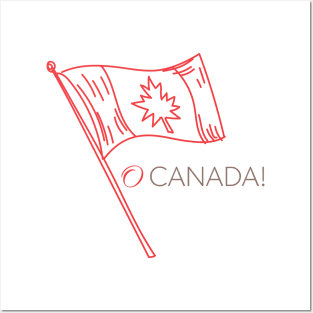 O, Canada Flag Posters and Art